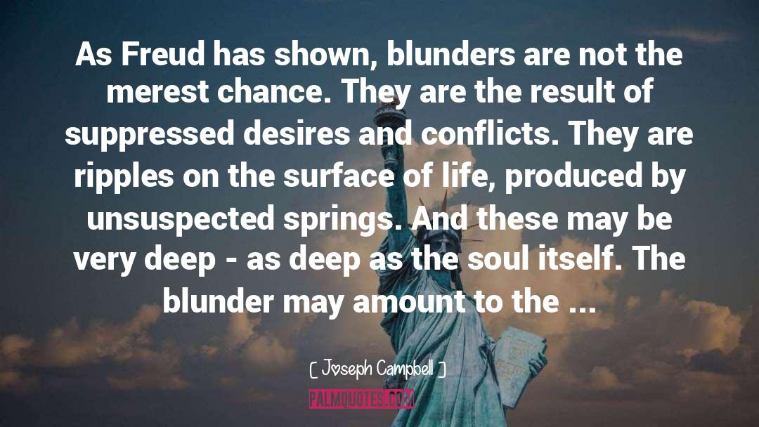 Blunder quotes by Joseph Campbell