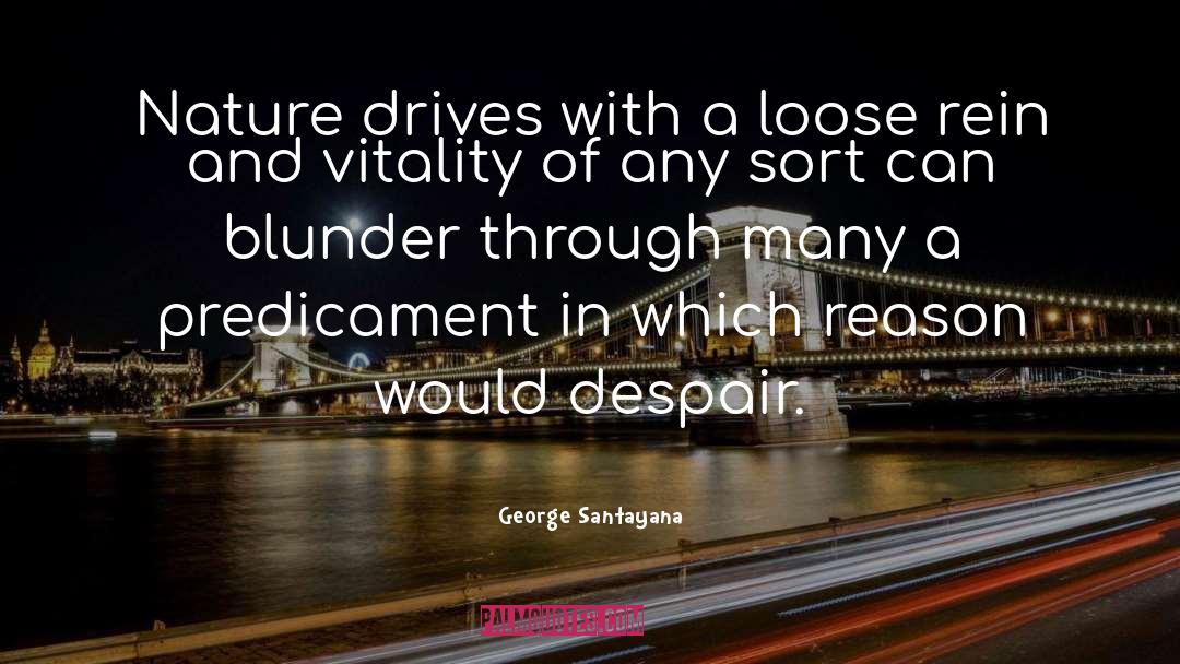 Blunder quotes by George Santayana