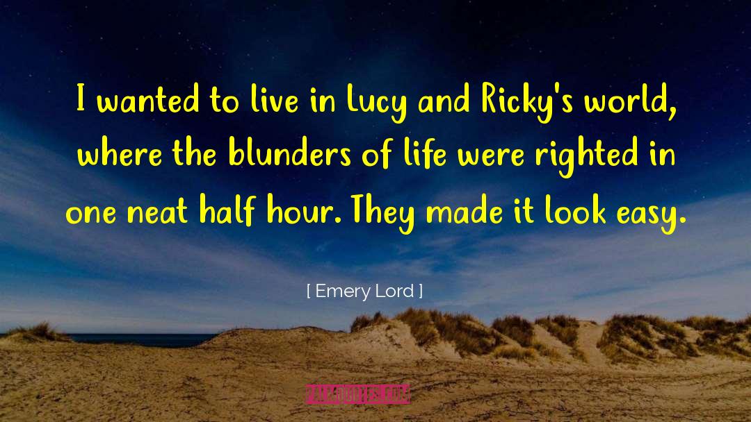 Blunders quotes by Emery Lord