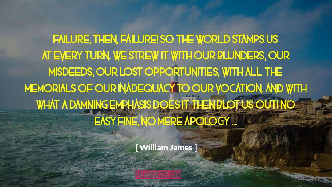 Blunders quotes by William James