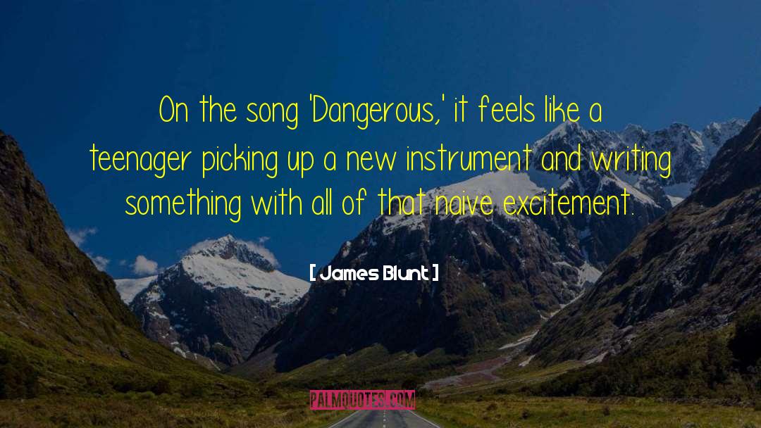 Blunt quotes by James Blunt