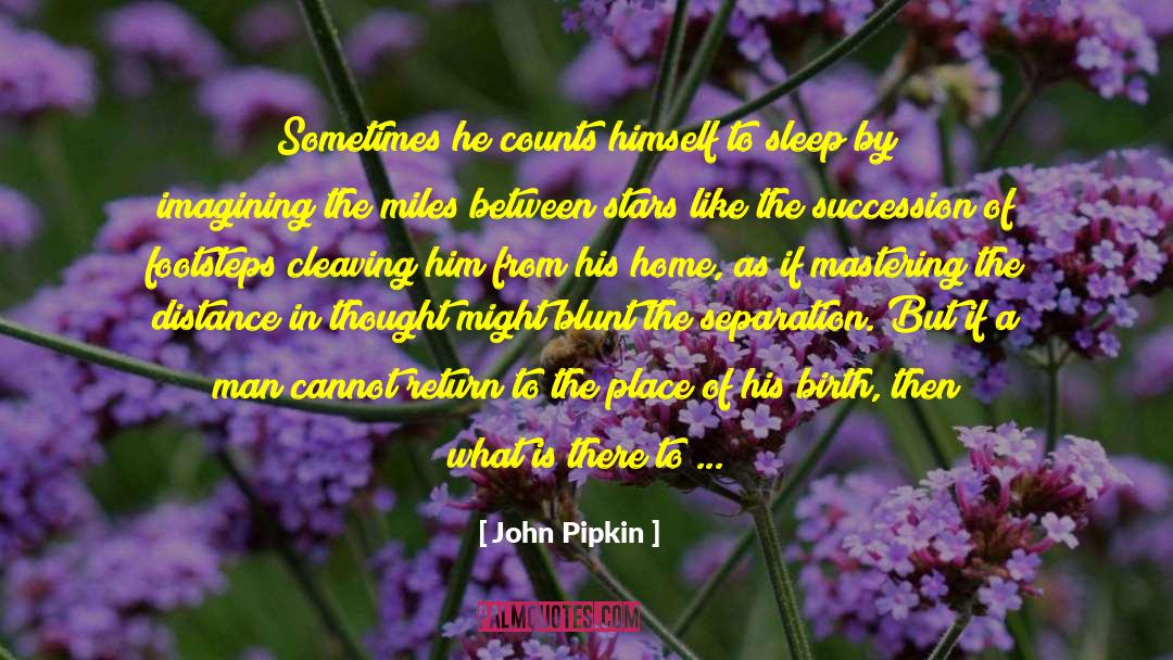 Blunt quotes by John Pipkin