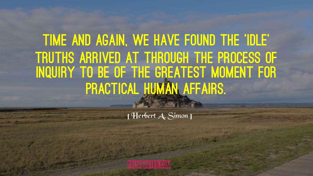 Blunt Truths quotes by Herbert A. Simon