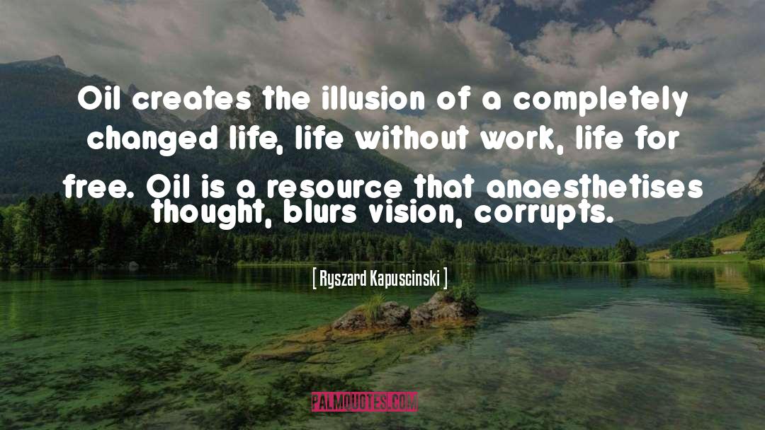 Blurs Out quotes by Ryszard Kapuscinski