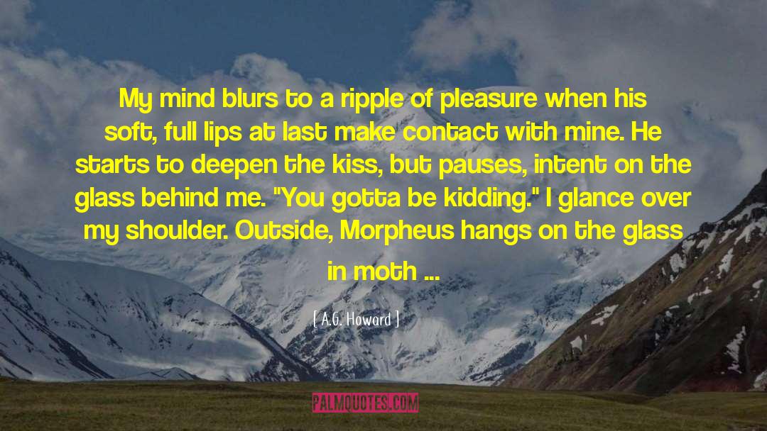Blurs quotes by A.G. Howard