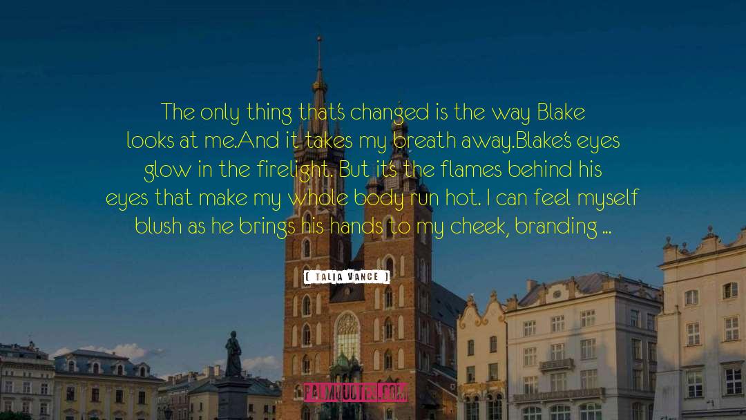 Blush quotes by Talia Vance