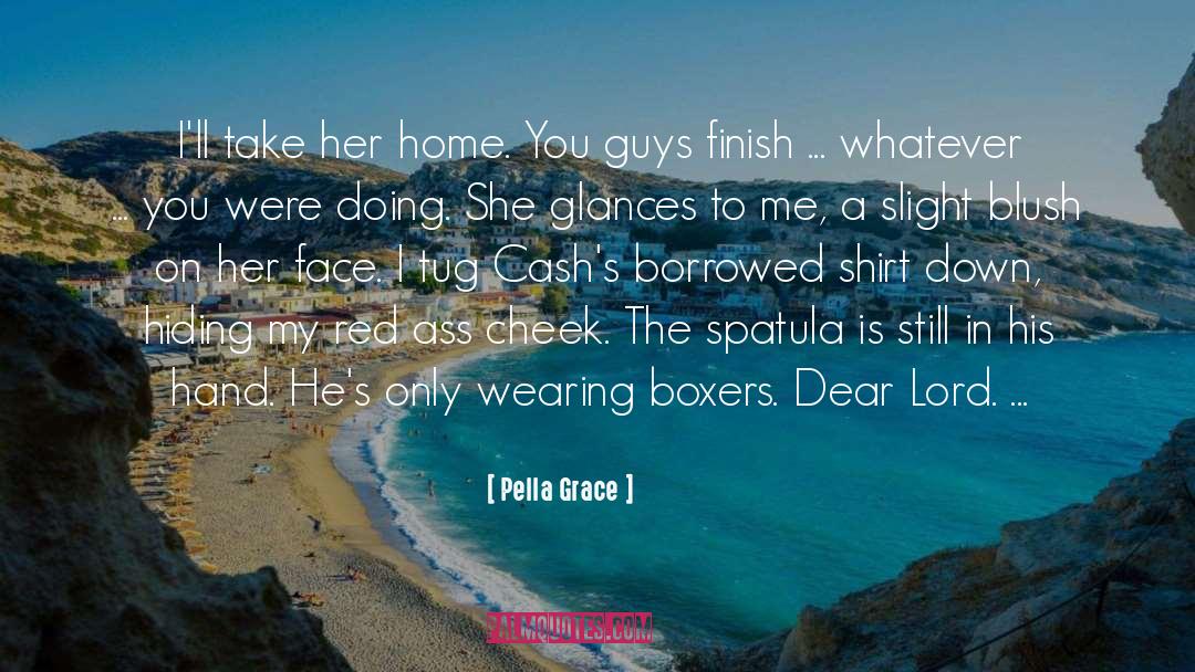 Blush quotes by Pella Grace