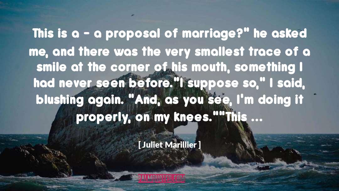 Blushing quotes by Juliet Marillier