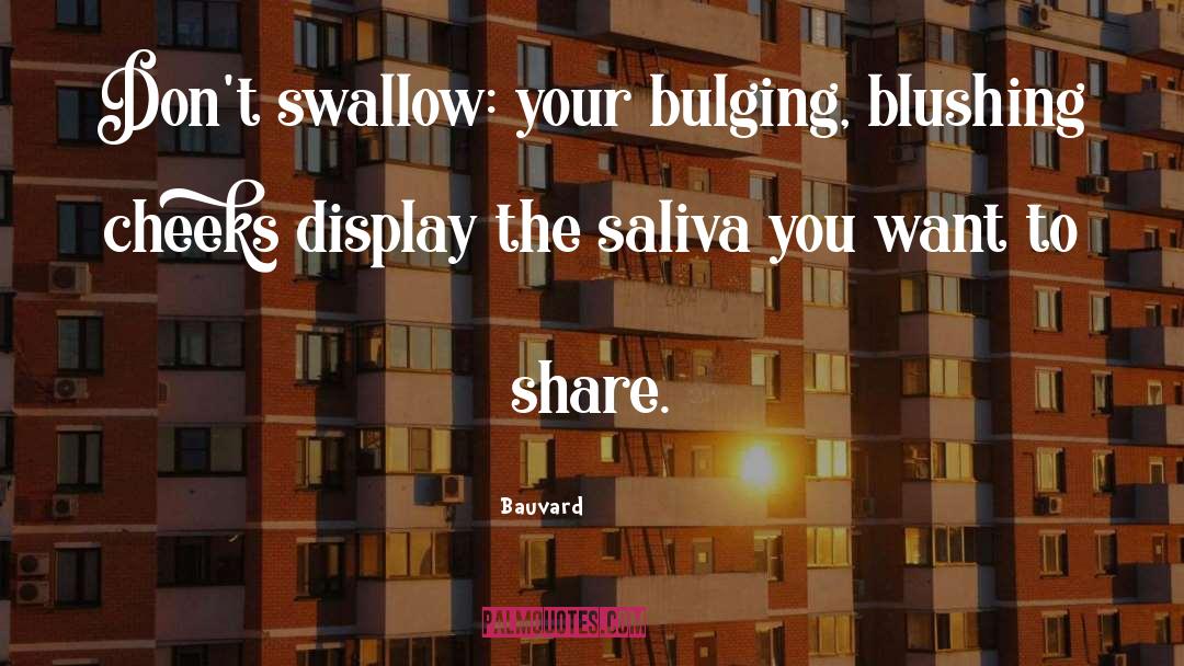 Blushing quotes by Bauvard