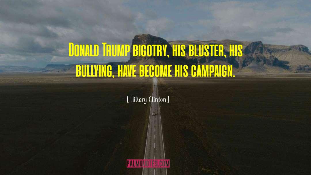 Bluster quotes by Hillary Clinton