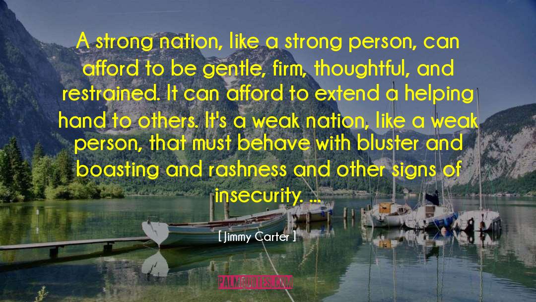 Bluster quotes by Jimmy Carter