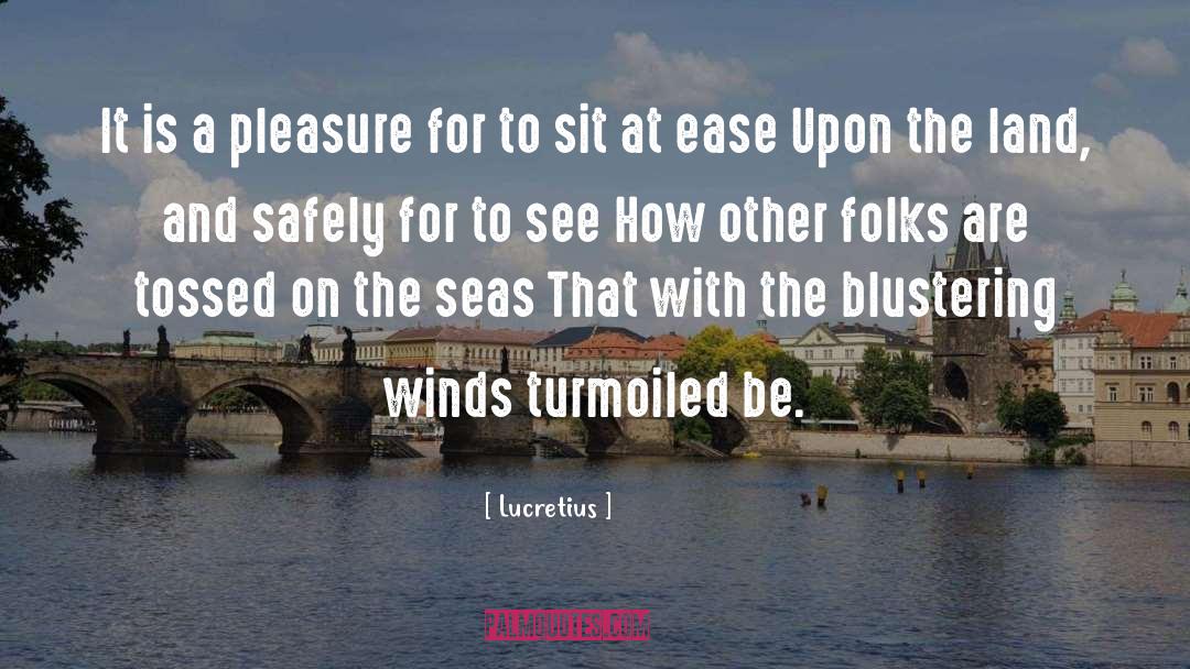 Blustering Winds quotes by Lucretius