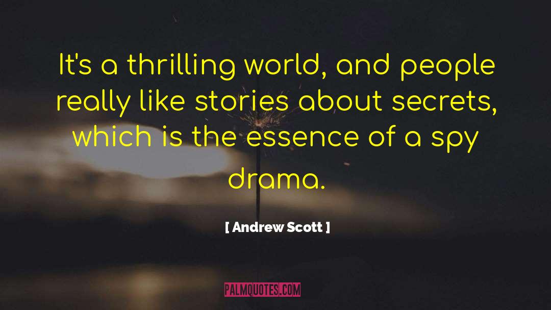 Bm Drama quotes by Andrew Scott