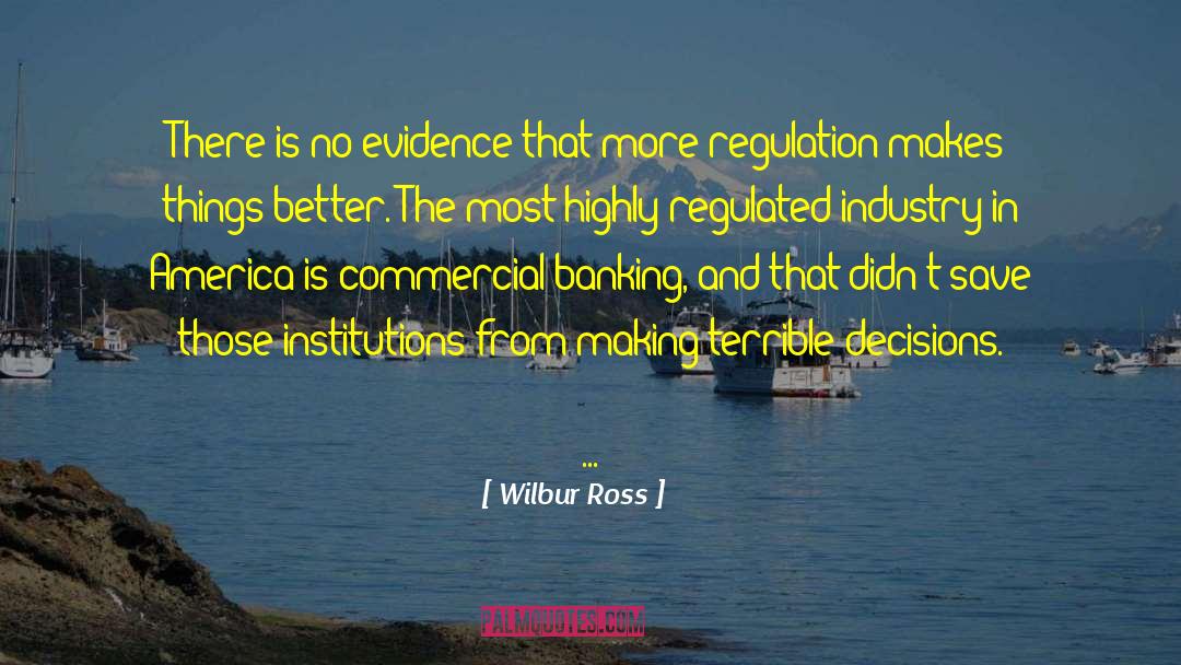 Bni Banking quotes by Wilbur Ross