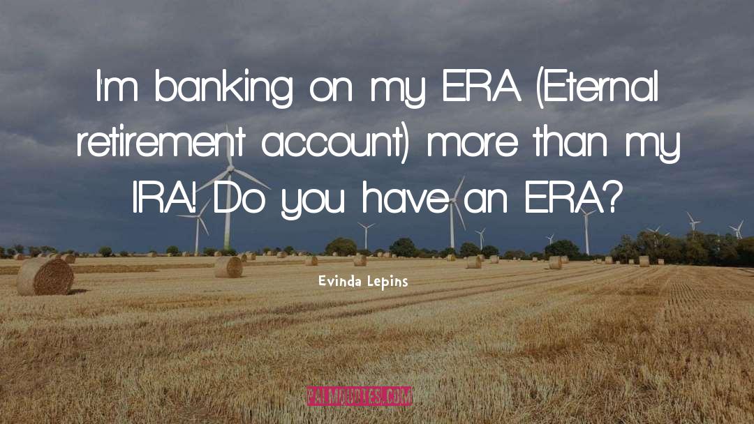 Bni Banking quotes by Evinda Lepins