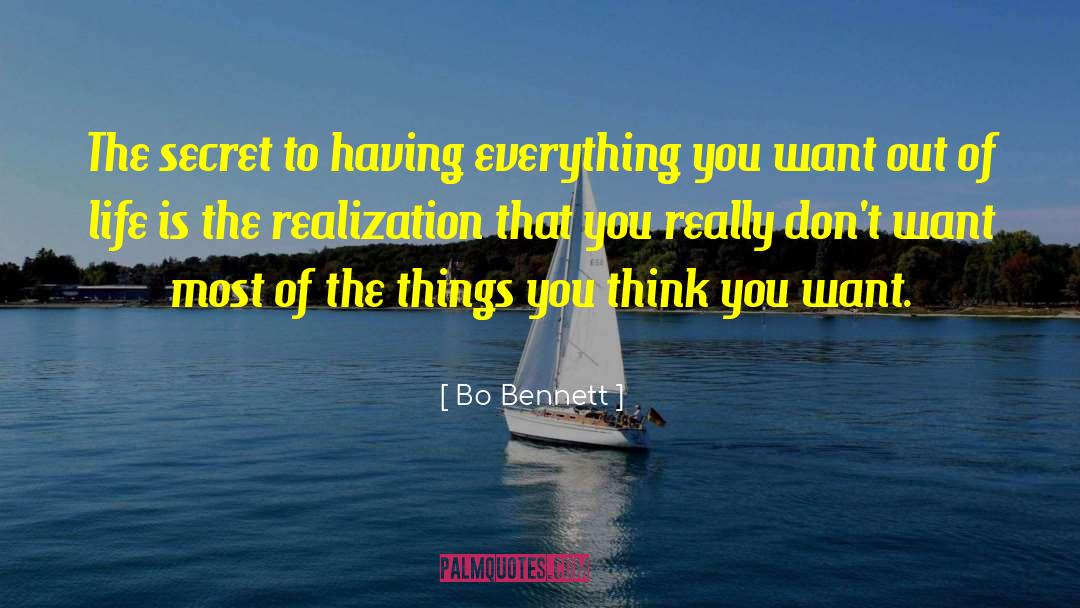 Bo quotes by Bo Bennett