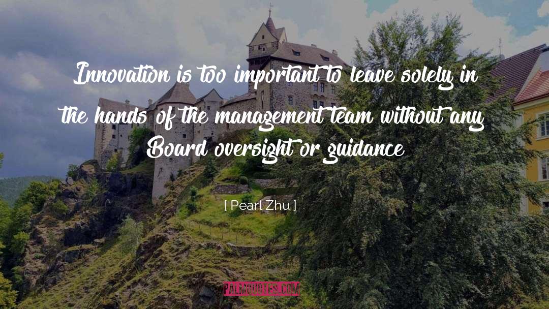 Board Of Directors quotes by Pearl Zhu