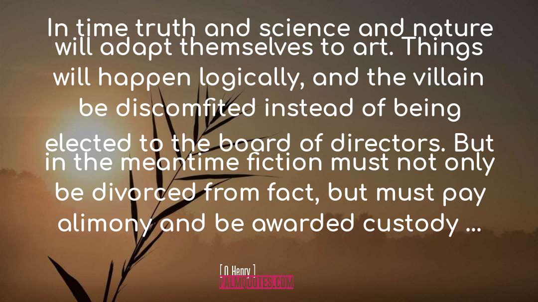 Board Of Directors quotes by O. Henry