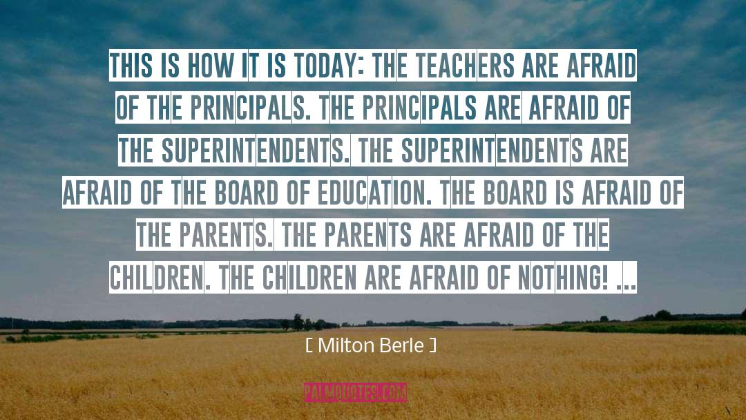 Board Of Education quotes by Milton Berle