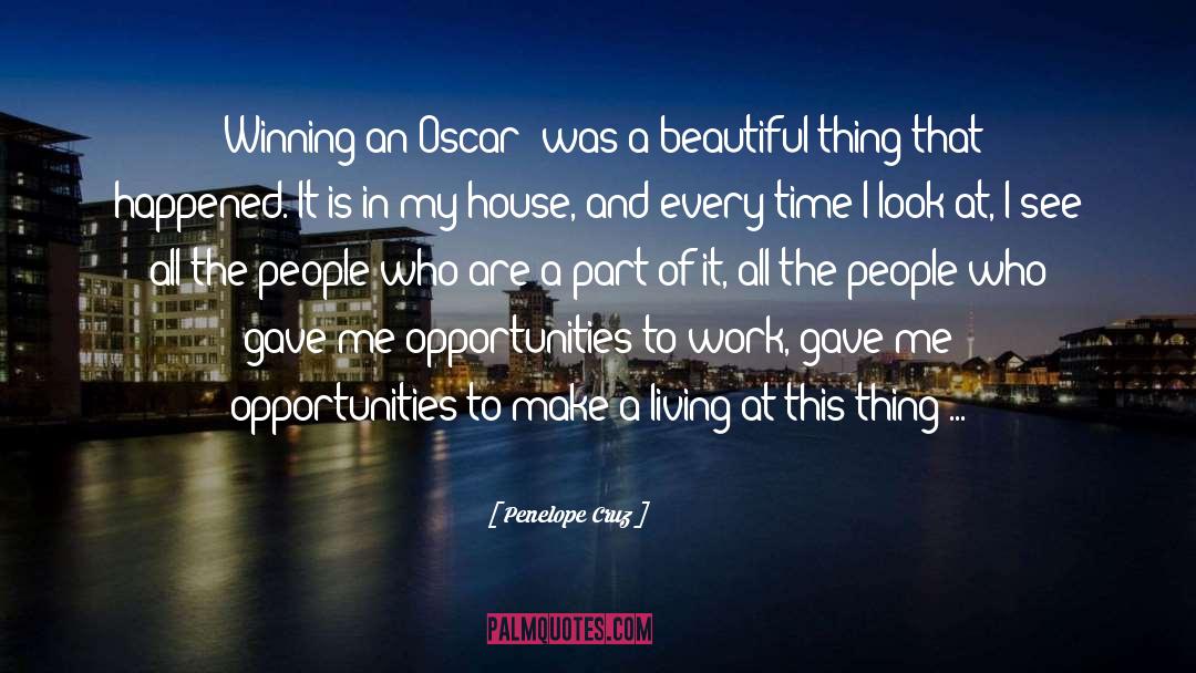 Boarding House quotes by Penelope Cruz
