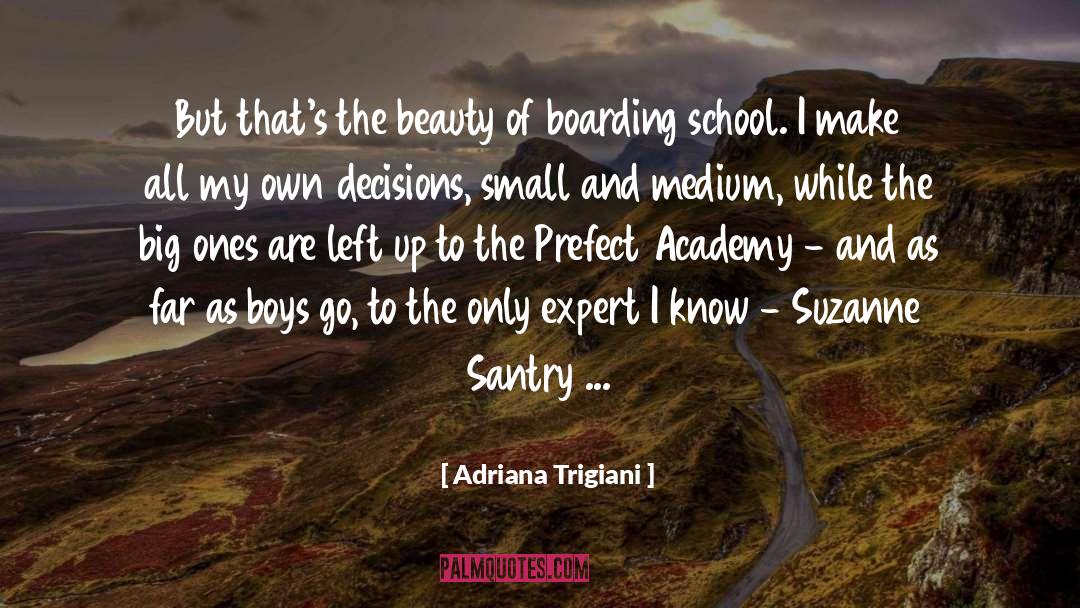 Boarding quotes by Adriana Trigiani