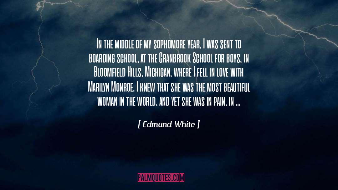 Boarding quotes by Edmund White