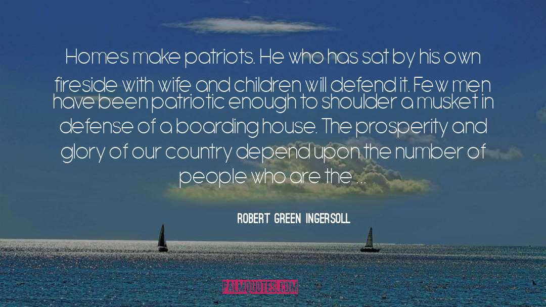 Boarding quotes by Robert Green Ingersoll
