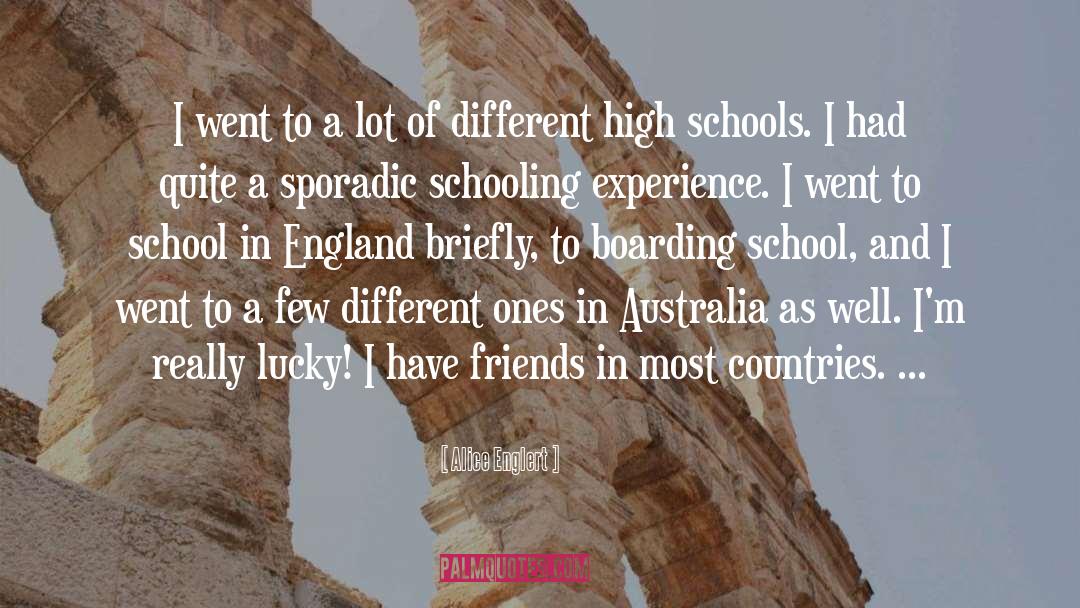 Boarding School quotes by Alice Englert