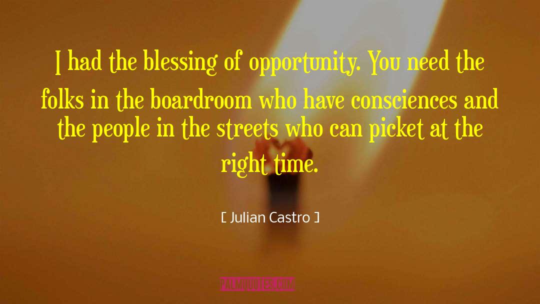 Boardroom quotes by Julian Castro