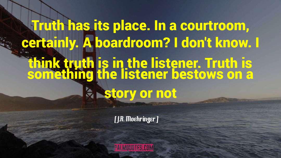 Boardroom quotes by J.R. Moehringer