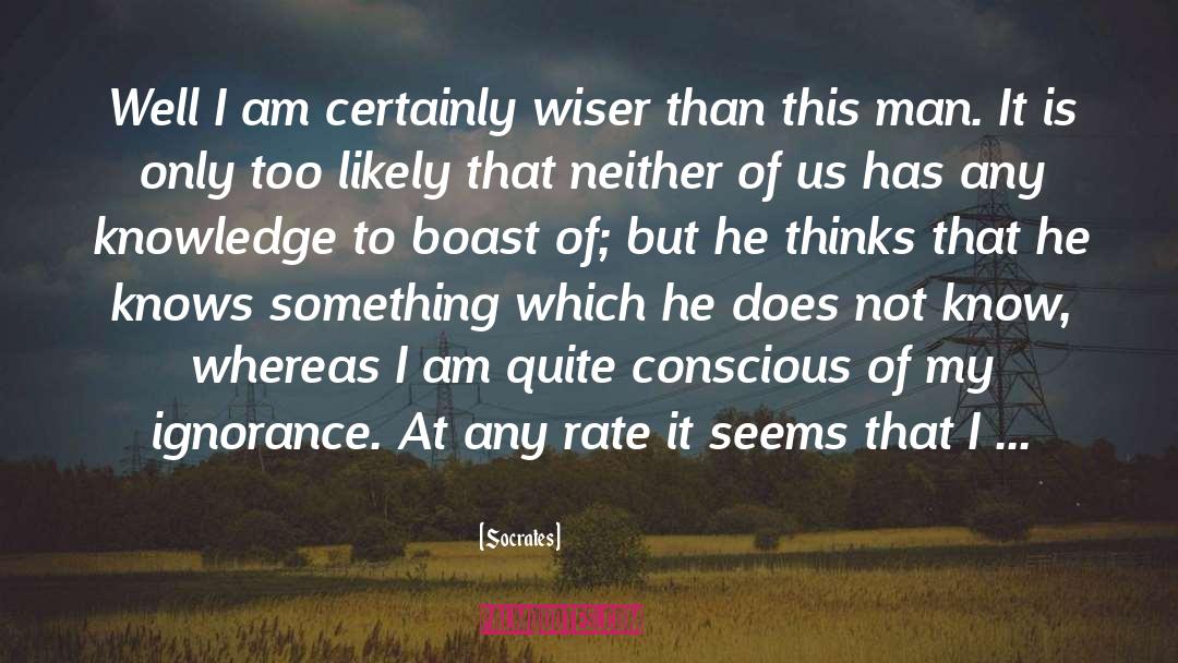 Boast quotes by Socrates