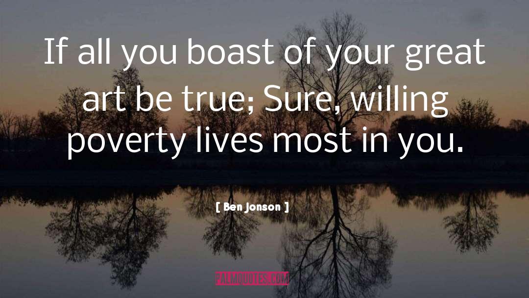 Boast quotes by Ben Jonson