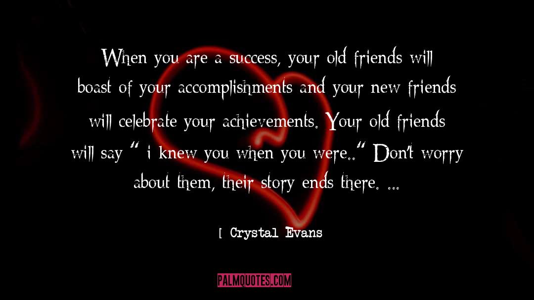 Boast quotes by Crystal Evans