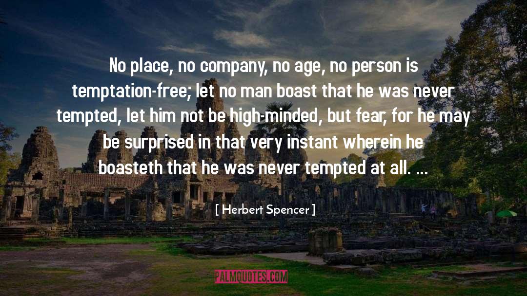 Boast quotes by Herbert Spencer