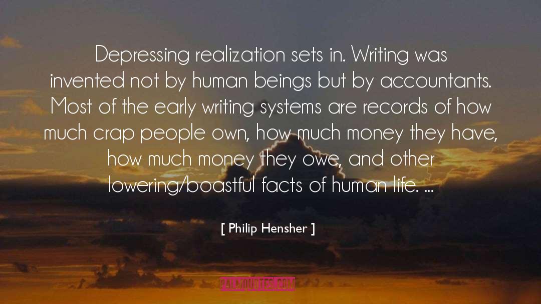 Boastful quotes by Philip Hensher