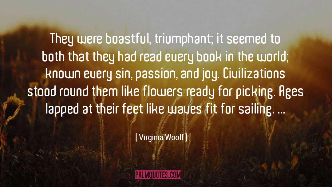 Boastful quotes by Virginia Woolf