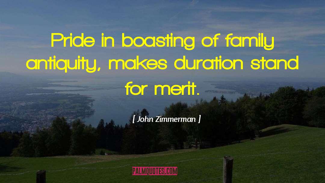 Boasting quotes by John Zimmerman