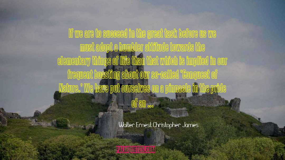 Boasting quotes by Walter Ernest Christopher James