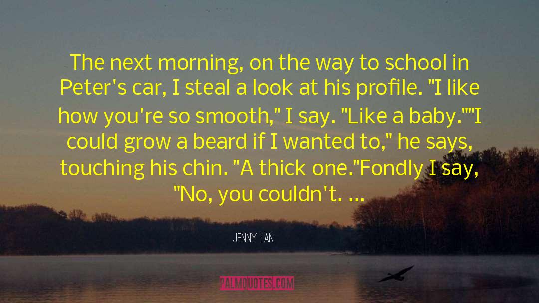 Boasts quotes by Jenny Han