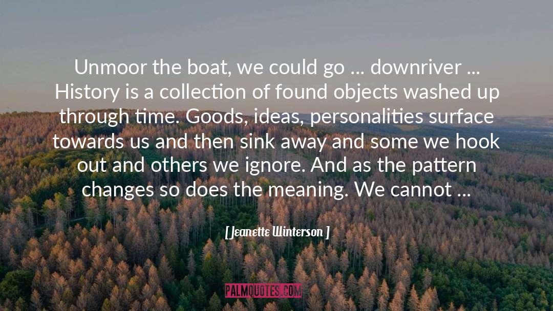 Boat quotes by Jeanette Winterson