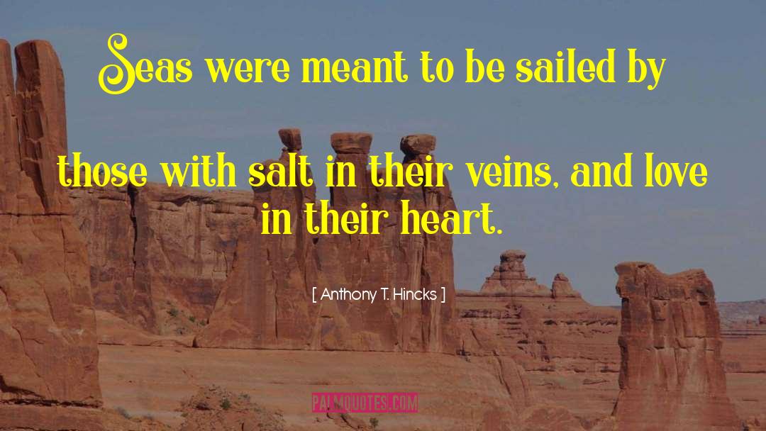 Boating quotes by Anthony T. Hincks