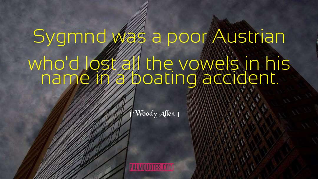 Boating quotes by Woody Allen