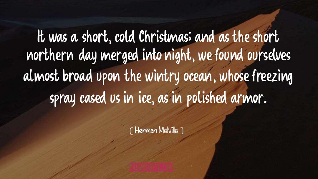 Boatk Christmas Short quotes by Herman Melville