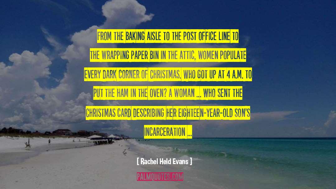 Boatk Christmas Short quotes by Rachel Held Evans