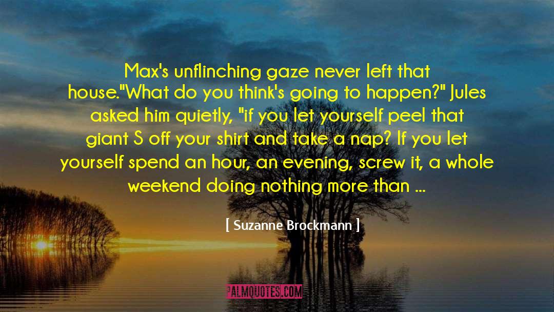 Boatk Short quotes by Suzanne Brockmann