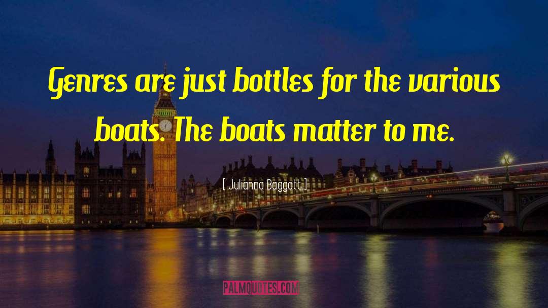 Boats quotes by Julianna Baggott