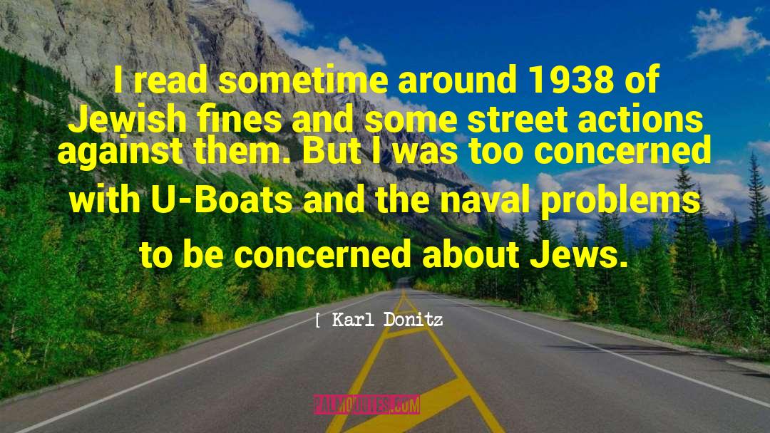 Boats quotes by Karl Donitz