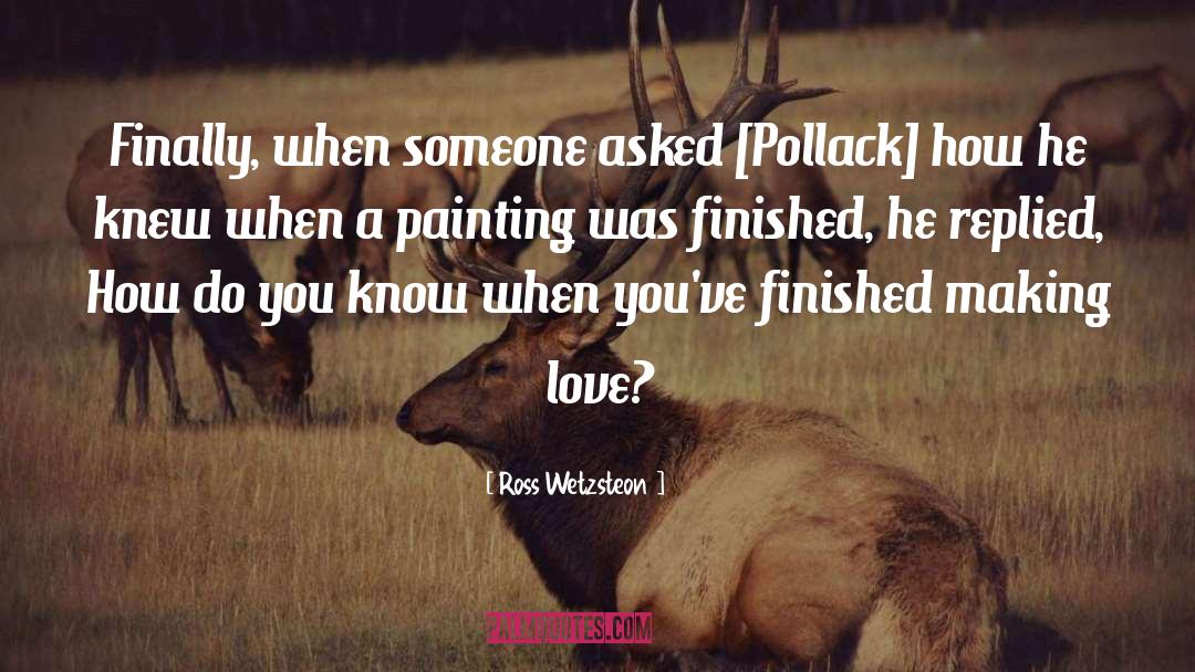 Bob Ross Painter quotes by Ross Wetzsteon