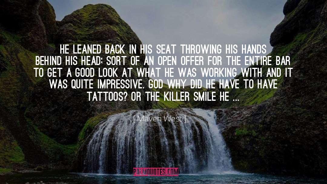 Bobber Seat quotes by Maven West