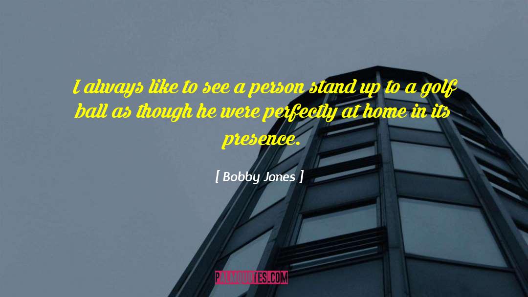 Bobby Pendragon quotes by Bobby Jones